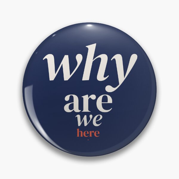 Item preview, Why Are We Here Philosophy Typography Quote designed and sold by Tad & smidgen.