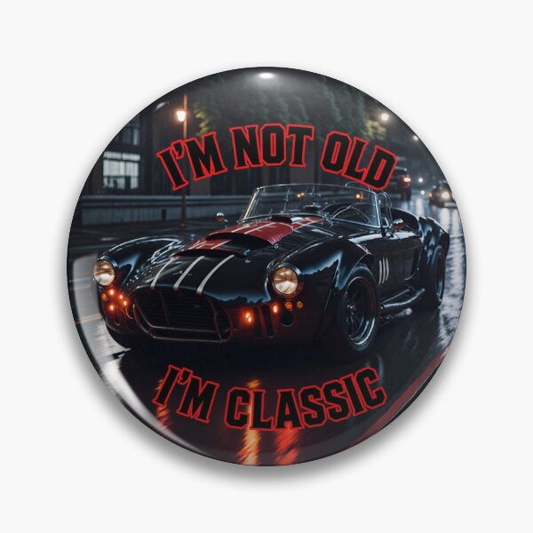 Item preview, I’m not old I'm classic designed and sold by Jurand  Creations.