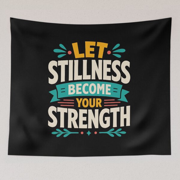 Item preview, Let Stillness Become Your Strength designed and sold by rejowan-arts.