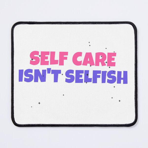 Item preview, Self Care Isn'T Selfish Wellness Shirt Funny Tee designed and sold by Worn and Witty.