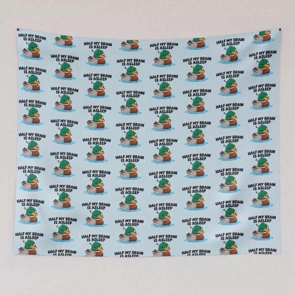 Item preview, Funny Duck Half My Brain Is Asleep Sleepy Mallard designed and sold by Fanverse Merchandise.