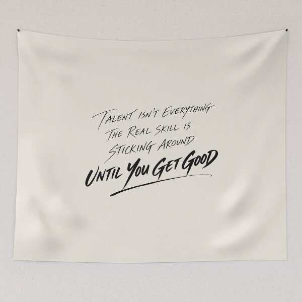 Item preview, Talent Isn't Everything – Keep Going Growth Mindset Motivational Quote designed and sold by ManggaeJM.