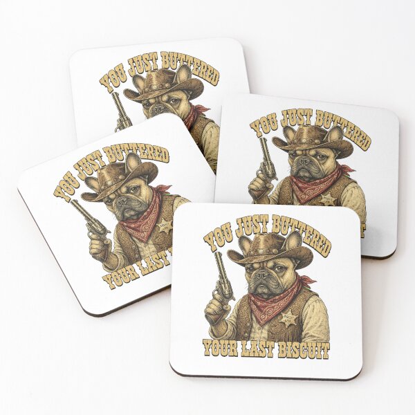 Item preview, You've Just Buttered Your Last Biscuit Funny Cowboy Dog designed and sold by ParkerDuerson.