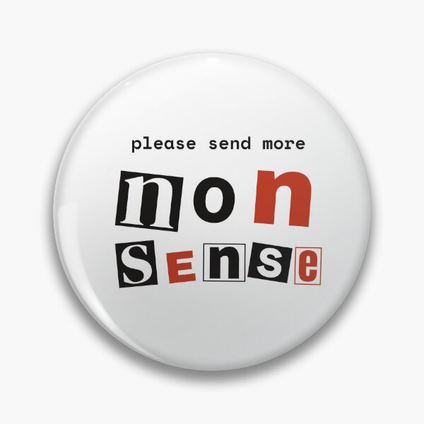 Item preview, Please Send More Nonsense Funny Typography Quote designed and sold by Tad & smidgen.