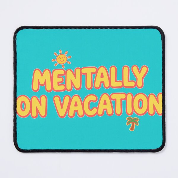 Item preview, Mentally On Vacation – Playful Typography designed and sold by Funky Mobile Studio.