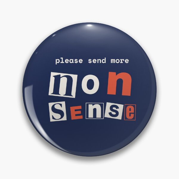 Item preview, Please Send More Nonsense Funny Typography Quote designed and sold by Tad & smidgen.