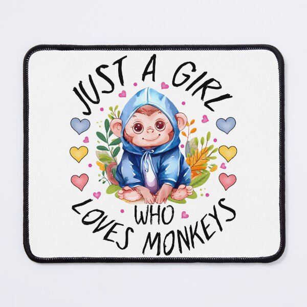Item preview, Just A Girl Who Loves Monkeys, cool design designed and sold by MoSaid.
