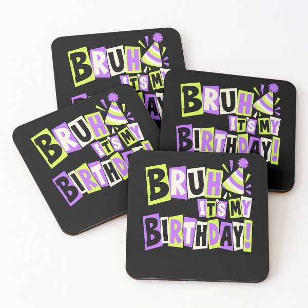 Item preview, Bruh It's My Birthday Funny Birthday Celebration Party Present designed and sold by FolkGraphics.