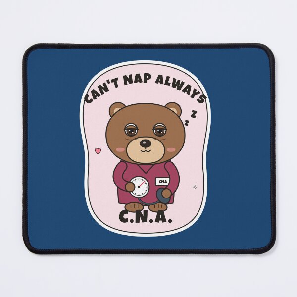 Item preview, CNA – Can’t Nap Always – Funny Bear Nursing Assistant designed and sold by atedesigns.