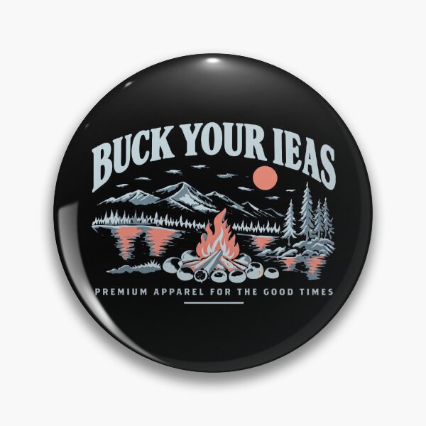 Item preview, Buck Your Ideas Premium For The Good Times designed and sold by KristiTaylorArt.