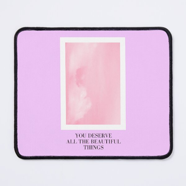 Item preview, You deserve all the beautiful things - PINK designed and sold by diamondqueenmindset.