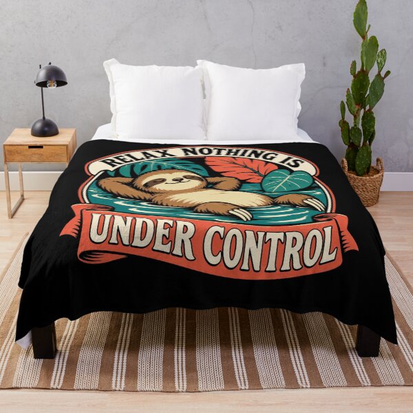 Item preview, Relax Nothing Is Under Control Sloth Relaxation Humor designed and sold by FolkGraphics.
