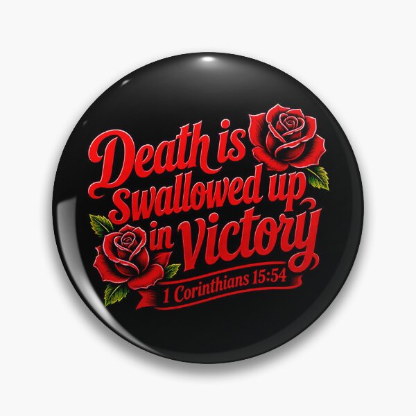 Item preview, 1 Corinthians 15:54 Death Is Swallowed Up In Victory designed and sold by plushism.