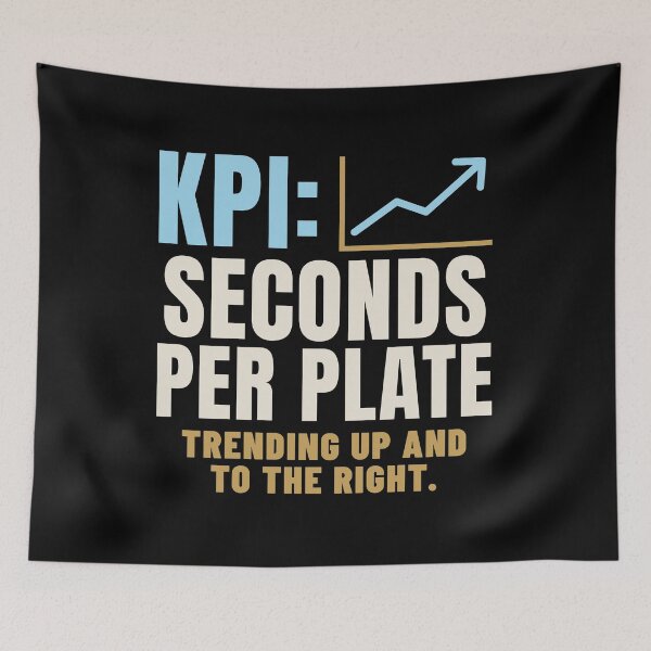 Item preview, KPI Seconds Per Plate Data Analyst Humor designed and sold by T-J-WHATEVER.
