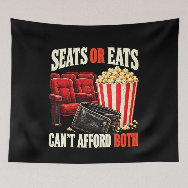 Item preview, Can't Afford Both Seats and Snacks Movie Joke designed and sold by elderberry.