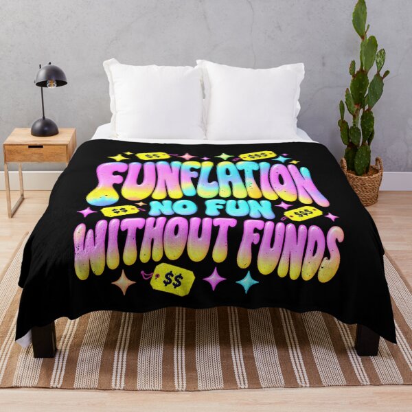 Item preview, Funflation No Fun Without Funds Finance Joke designed and sold by elderberry.