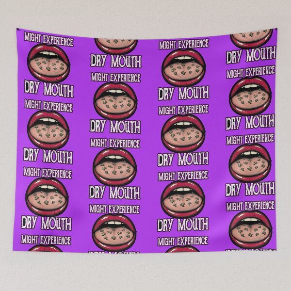 Item preview, Might Experience Dry Mouth designed and sold by weirdove.