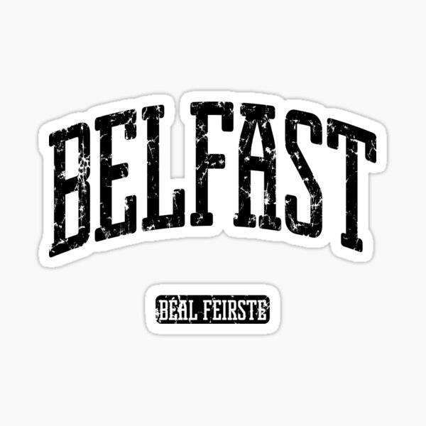 Belfast Northern Ireland (Black Print) Sticker