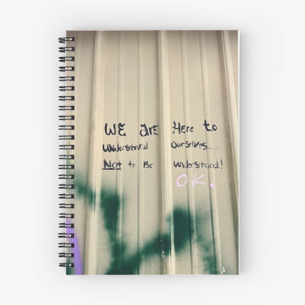 Item preview, “We are here to understand ourselves… Not to be understood!” Street Art Photograph designed and sold by rosestuart.