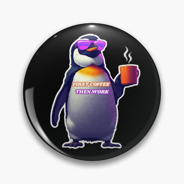 Item preview, First Coffee Then Work Funny Cyberpunk Corporate Penguin Meme designed and sold by Cyber Gold Studio.