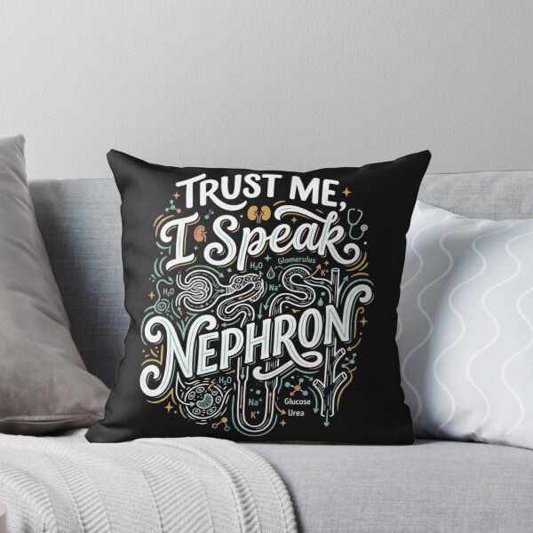 Item preview, Trust Me, I Speak Nephron – Funny Nephrology Design designed and sold by Mirgonhood.