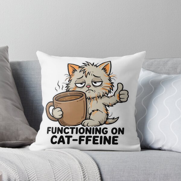 Item preview, Caffeine Cat — "FUNCTIONING ON CAT-FFEINE" designed and sold by Inkabbmate.