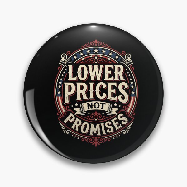 Item preview, Lower Prices Not Promises Patriotic Anti Inflation Design designed and sold by enjoytheshirt.