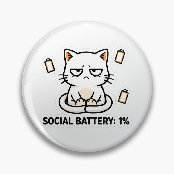 Item preview, Social Battery Cat — "SOCIAL BATTERY: 1%" designed and sold by Inkabbmate.