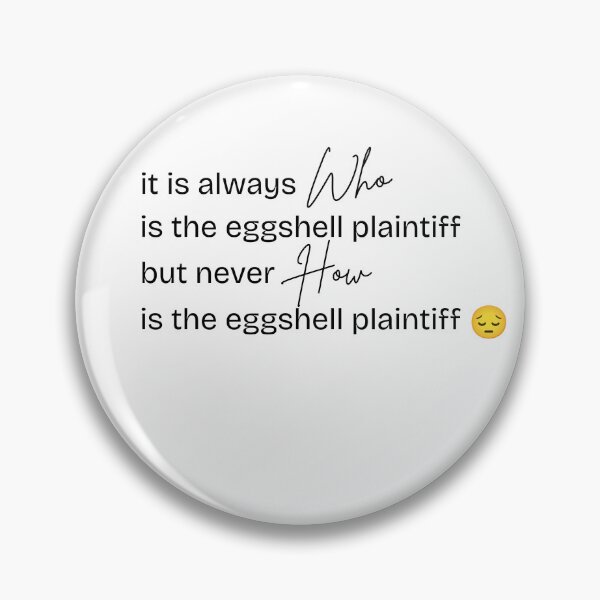 Item preview, It's Never How is the Eggshell Plaintiff  designed and sold by LegallyGinge.