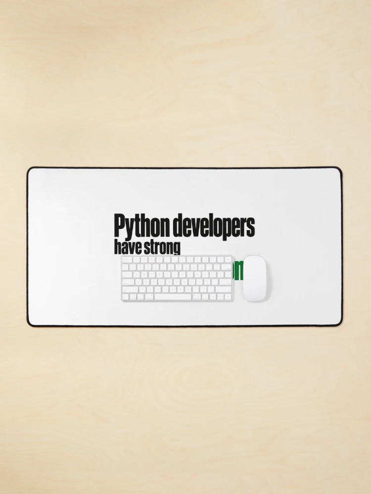 Thumbnail 1 of 5, Mouse Pad, Python Developers Have Strong Indentations Funny Coding Typography designed and sold by ThreadQuirk.