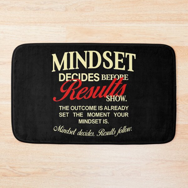 Item preview, Mindset Decides Before Results Show designed and sold by ArtSantosv.