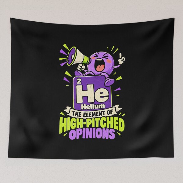 Item preview, Helium High Pitched Opinions Funny Chemistry Humor designed and sold by MOTIFOLK.