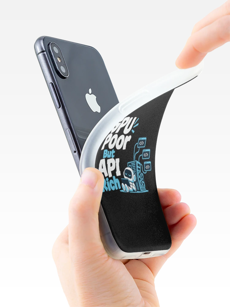 Thumbnail 4 of 5, iPhone Case, GPU Poor But API Rich Local AI T-Shirt designed and sold by ThreadQuirk.