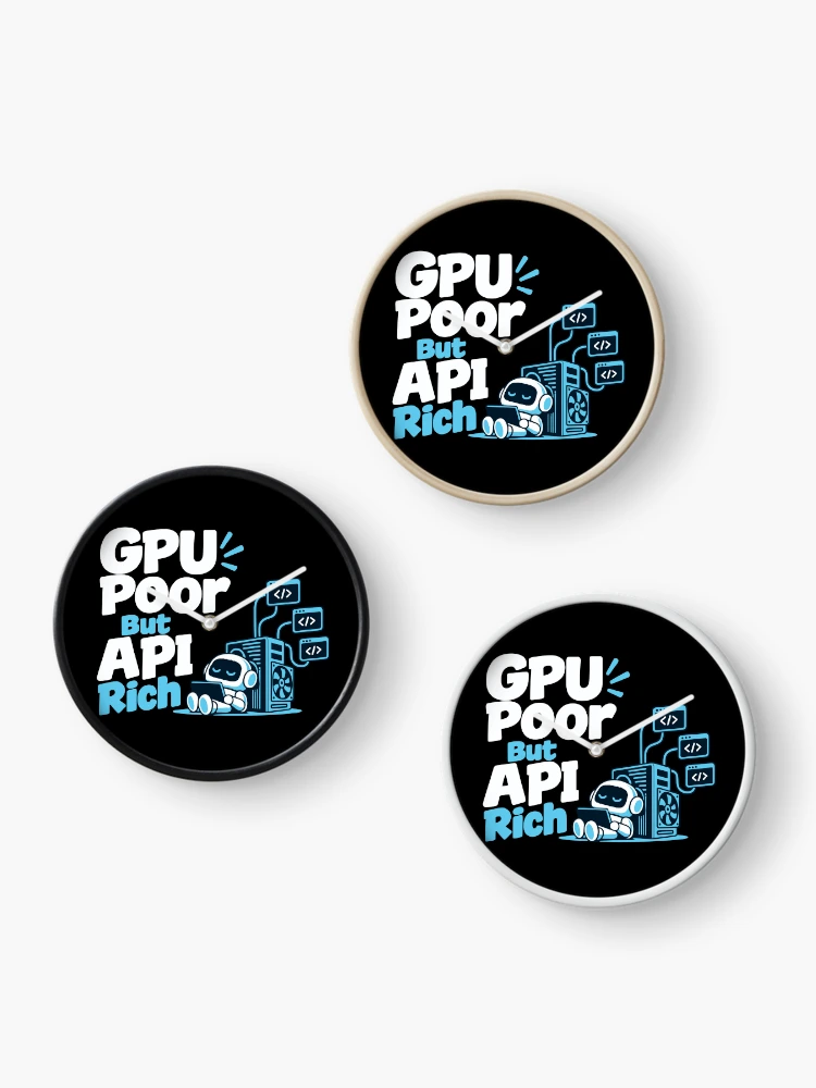 Thumbnail 3 of 4, Clock, GPU Poor But API Rich Local AI T-Shirt designed and sold by ThreadQuirk.