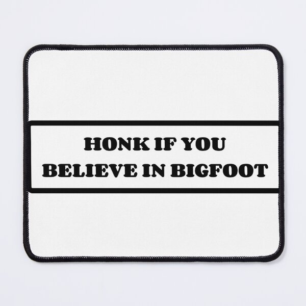 Item preview, Honk If You Believe In Bigfoot Bumper designed and sold by SlimyFish.