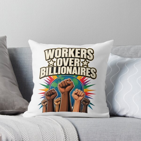 Item preview, Workers Over Billionaires Social Justice Activism Graphic Design PERFECT GIFT FOR YOU AND FRIENDS designed and sold by Torixo36.