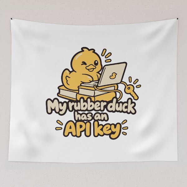 Item preview, My Rubber Duck Has an API Key – Cute Tech Duck Design designed and sold by ThreadQuirk.