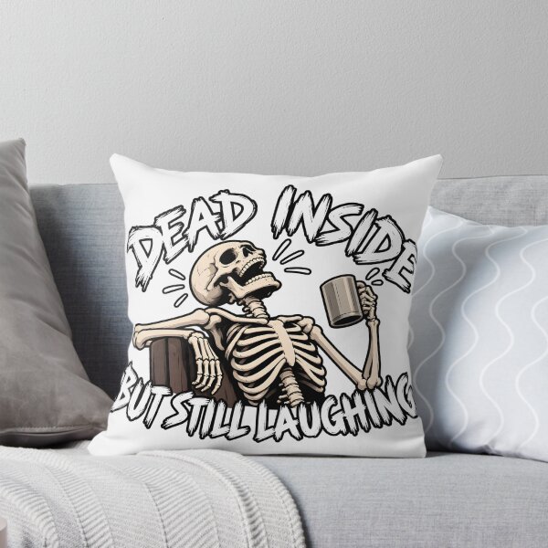 Item preview, Dead inside but still laughing designed and sold by QuixalArts.