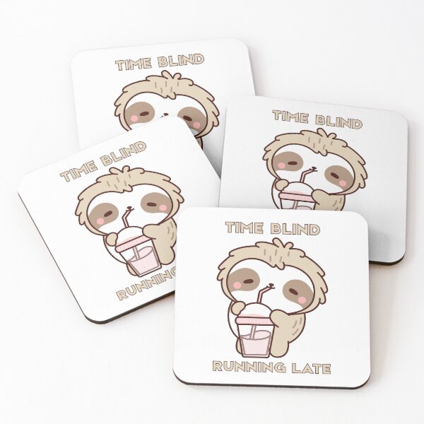 Item preview, Time Blind | Running Late | ADHD Sloth designed and sold by PrintyRelatable.