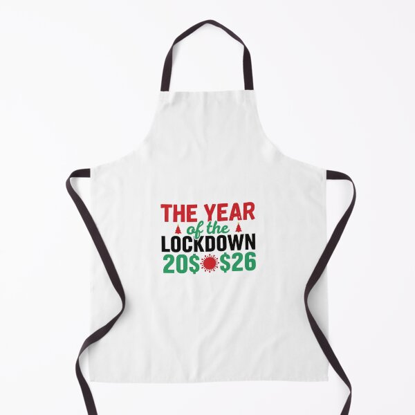 Item preview, Christmas 2026 The Year of the Lockdown Funny Quote designed and sold by FuzionRaptor.