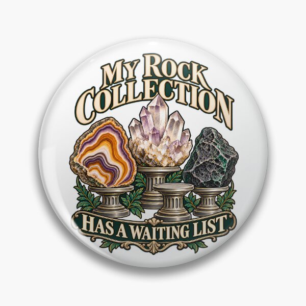 Item preview, My Rock Collection Has a Waiting List designed and sold by Winakuart.