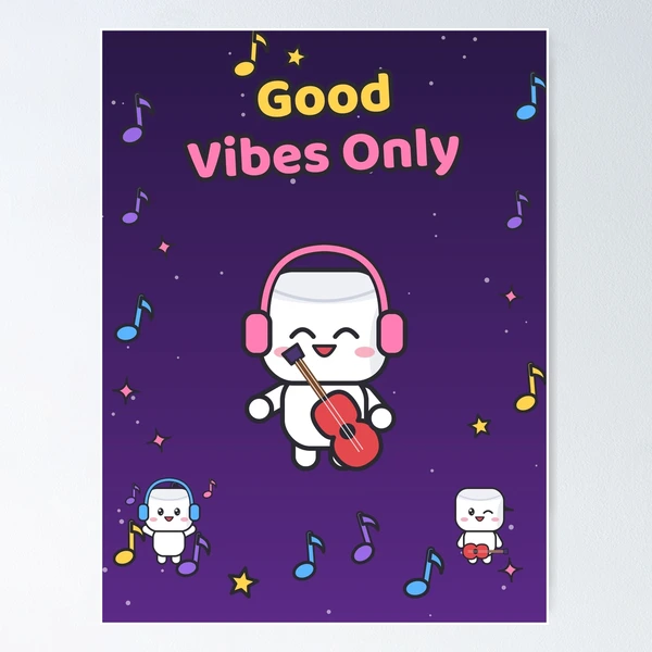 Good Vibes Only - Cute Music Lover Marshmallow Pip with Guitar — Poster by BiMood