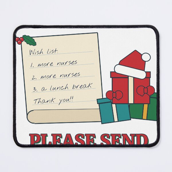 Item preview, Dear Santa Please Send More Nurses designed and sold by Phaedra Jones.