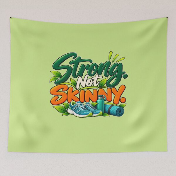 Item preview, Strong Not Skinny,  Fitness Motivation, Healthy Ageing & Strength Over Size designed and sold by Right-UR.