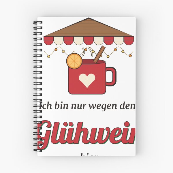 Item preview, Ich bin nur wegen dem Glühwein hier designed and sold by Phaedra Jones.
