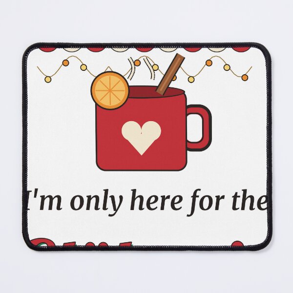 Item preview, I'm Only Here For The Glühwein designed and sold by Phaedra Jones.