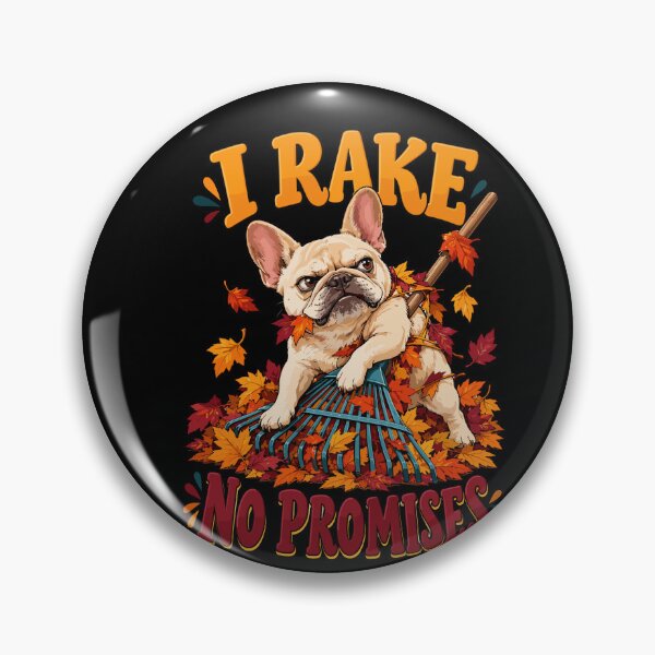 Item preview, I Rake No Promises French Bulldog Autumn Leaves designed and sold by yoddel.