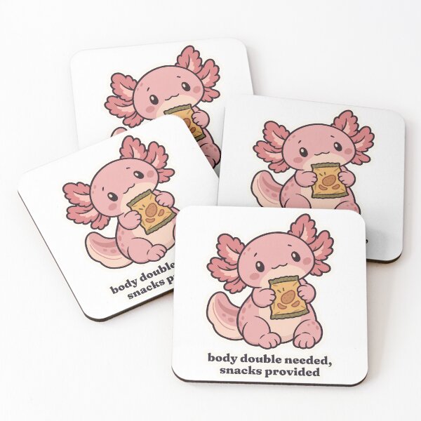 Item preview, ADHD Axolotl Body Double Needed Snacks Provided designed and sold by OuqCreations.