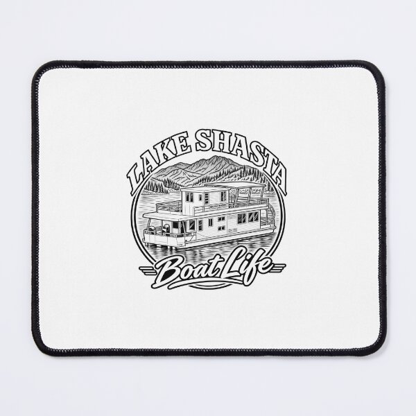 Item preview, Lake Shasta Boat Life • California Houseboating designed and sold by Tee Visions.