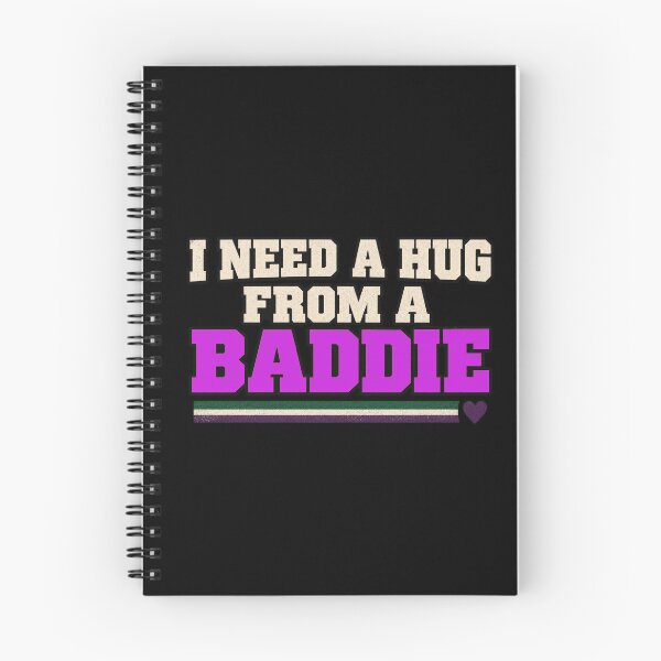 Item preview, I need a hug form a Baddie designed and sold by Konvero.